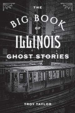 portada The big Book of Illinois Ghost Stories (en Inglés)
