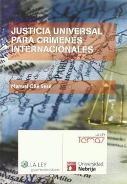 portada Justicia universal para crímenes internacionales (in Spanish)