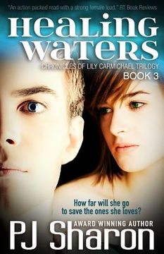 portada Healing Waters: Book Three Chronicles of Lily Carmichael trilogy (en Inglés)