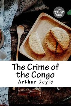 portada The Crime of the Congo (en Inglés)