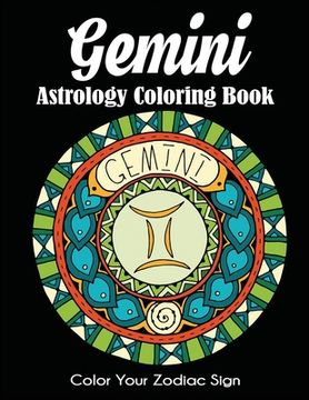 portada Gemini Astrology Coloring Book: Color Your Zodiac Sign (in English)