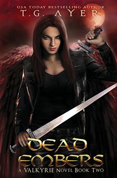 portada Dead Embers: A Valkyrie Novel - Book 2: Volume 2 (The Valkyrie Series) (in English)