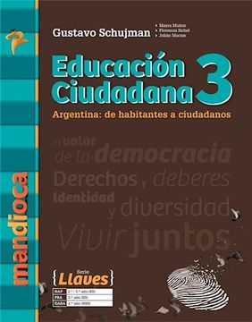 portada Educacion Ciudadana 3 Mandioca Llaves Argentina de Habitantes a Ciudadanos (Nov. 2018)