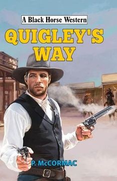 portada Quigley's Way (A Black Horse Western)