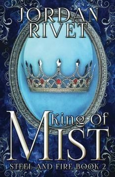 portada King of Mist: Volume 2 (Steel and Fire)