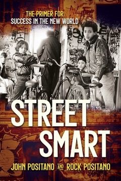 portada Street Smart: The Primer for Success in the New World (en Inglés)
