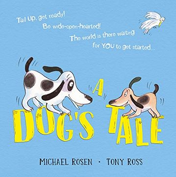 portada A Dog's Tale: Life Lessons for a pup (en Inglés)