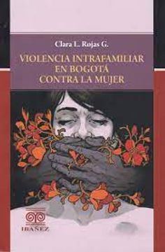 portada Violencia Intrafamiliar en Bogotá Contra la Mujer