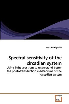 portada spectral sensitivity of the circadian system (en Inglés)