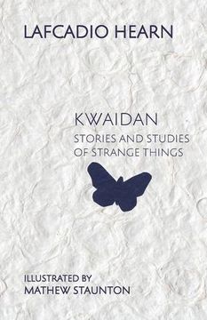 portada Kwaidan: Stories and Studies of Strange Things