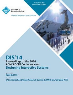 portada Dis 14 Designing Interactive Systems Conference (en Inglés)