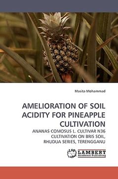 portada amelioration of soil acidity for pineapple cultivation (en Inglés)