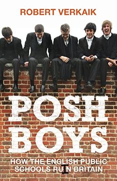 portada Posh Boys: How English Public Schools Ruin Britain (en Inglés)