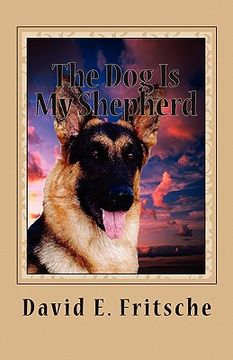 portada the dog is my shepherd (en Inglés)