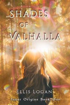 portada Shades of Valhalla: Inner Origins Book One