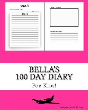 portada Bella's 100 Day Diary (en Inglés)
