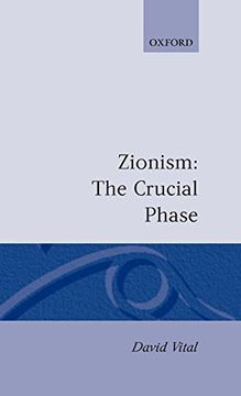 portada Zionism: The Crucial Phase (en Inglés)