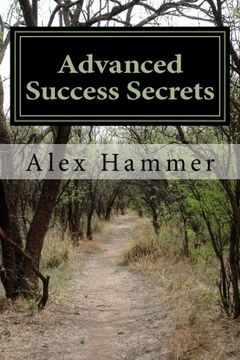 portada Advanced Success Secrets: The Sequel to: The Laws  and Secrets of Success