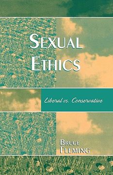 portada sexual ethics: liberal vs. conservative (in English)
