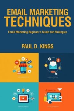 portada Email Marketing Techniques: Email Marketing Beginner's Guide and Strategies