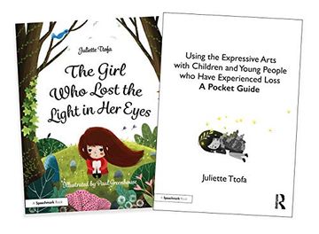 portada Supporting Children and Young People who Experience Loss: An Illustrated Storybook and Guide (en Inglés)