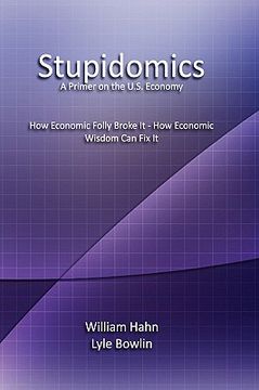 portada stupidomics: a primer on the u.s. economy (en Inglés)