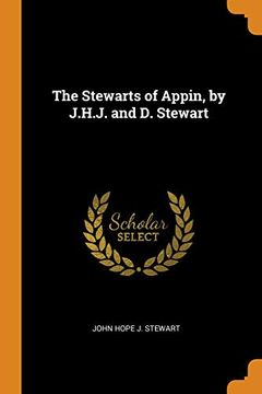 portada The Stewarts of Appin, by J. H. J. And d. Stewarts (en Inglés)