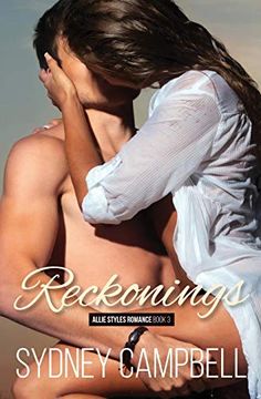 portada Reckonings: A Steamy Star-Crossed Romance (3) (Allie Styles) (en Inglés)