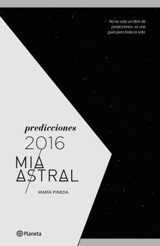 portada Predicciones 2016 mía Astral / mia Astral 2016's Predictions (Spanish Edition)