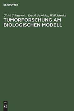 portada Tumorforschung am Biologischen Modell Experimentelle und Theoretische Grundlagen des Tumor-Tetanus-Phänomens (in German)