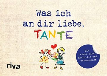 portada Was ich an dir Liebe, Tante - Version für Kinder (en Alemán)