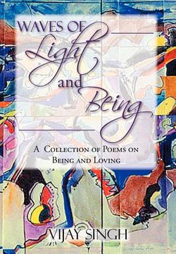 portada waves of light and being: a collection of poems on being and loving (en Inglés)