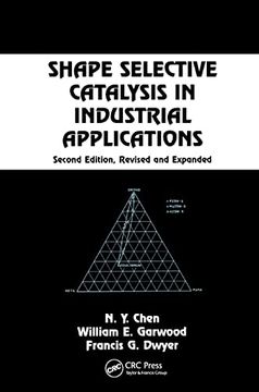 portada Shape Selective Catalysis in Industrial Applications, Second Edition, (Chemical Industries) (en Inglés)