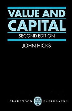 portada Value and Capital: An Inquiry Into Some Fundamental Principles of Economic Theory (en Inglés)