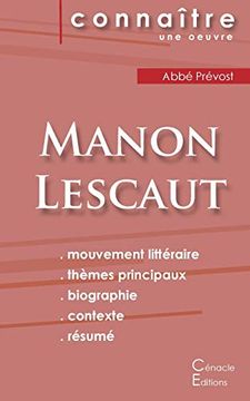 portada Fiche de Lecture Manon Lescaut de L'Abbé Prévost (Analyse Littéraire de Référence et Résumé Complet) (Connaître une Oeuvre) (en Francés)