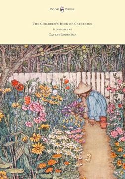 portada The Children's Book of Gardening - Illustrated by Cayley-Robinson (en Inglés)