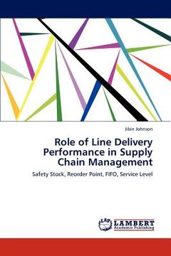 portada role of line delivery performance in supply chain management (en Inglés)