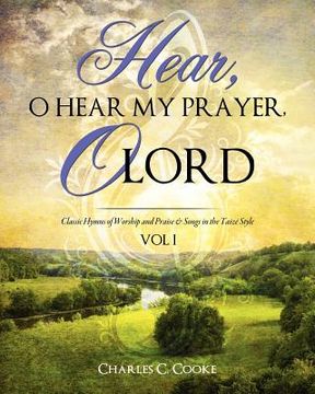 portada hear, o hear my prayer, o lord