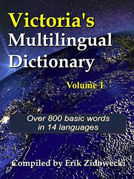 portada Victoria's Multilingual Dictionary - Volume 1 (en Inglés)