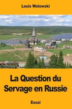 portada La Question du Servage en Russie