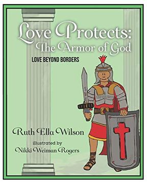 portada Love Protects: The Armor of god (Love Beyond Borders) 