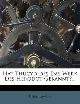 portada Hat Thucydides Das Werk Des Herodot Gekannt?... (en Alemán)