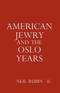 portada American Jewry and the Oslo Years (en Inglés)