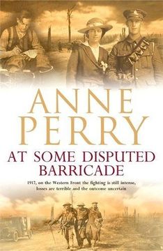 portada At Some Disputed Barricade (World War I Series, Novel 4): A magnificent novel of murder and espionage during the dark days of war (World War 1 Series)