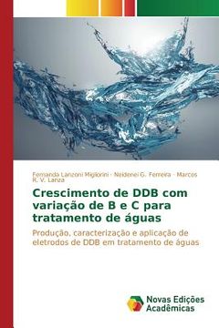 portada Crescimento de DDB com variação de B e C para tratamento de águas (en Portugués)