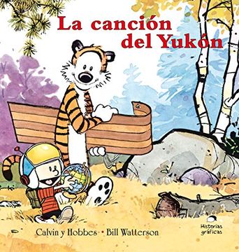 portada Calvin y Hobbes 3. La Canción del Yukón (in Spanish)