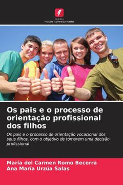 portada Os Pais e o Processo de Orientação Profissional dos Filhos (in Portuguese)