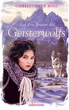 portada Auf den Spuren des Geisterwolfs (en Alemán)