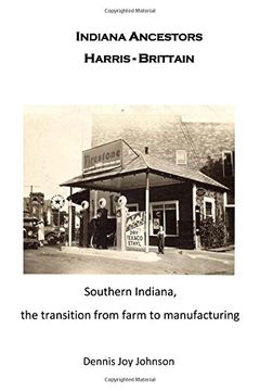 portada Indiana Ancestors Harris and Brittain: From farm to farm to city