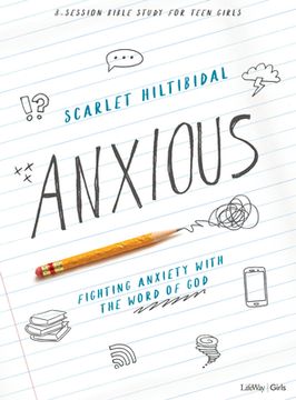 portada Anxious - Teen Girls' Bible Study Book: Fighting Anxiety with the Word of God (in English)